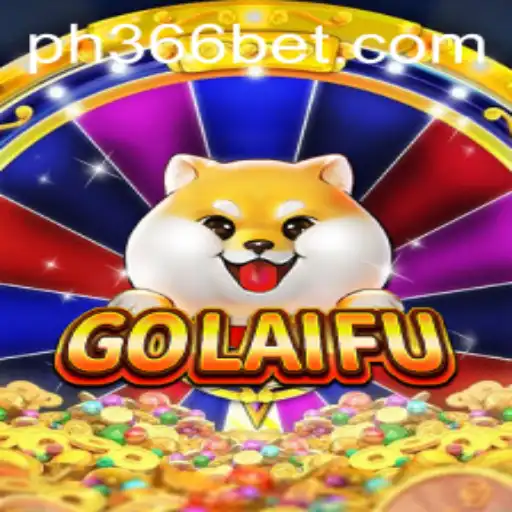 Discover 'GoLaiFu': The Exciting New Game Taking the World by Storm with PH366